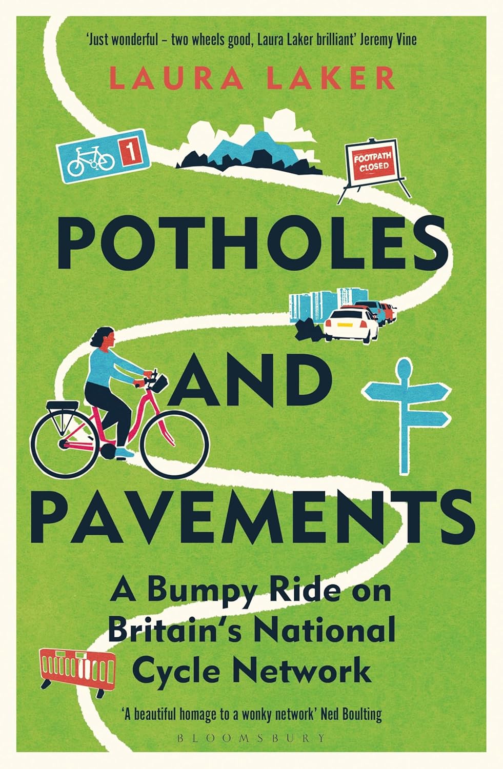 Laura Laker: Potholes and Pavements (2024, Bloomsbury Publishing Plc)