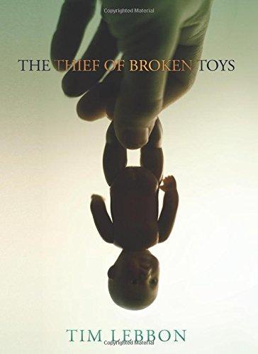 Tim Lebbon: The Thief of Broken Toys (2010)