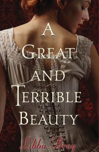 A Great and Terrible Beauty (Hardcover, 2005, Gardners Books)