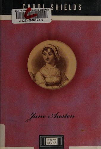 Carol Shields: Jane Austen (2001, Viking)