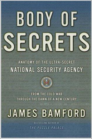 James Bamford: Body of Secrets (2001, Doubleday)