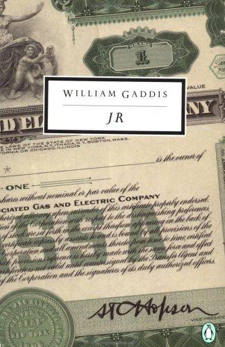 William Gaddis: JR (1993, Penguin Books)