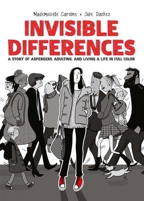 Invisible Differences (2020, Oni Press)