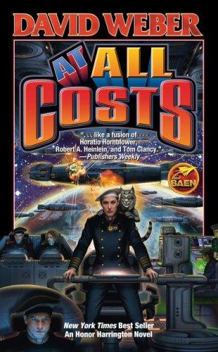 David Weber: At All Costs (Paperback, 2007, Baen)