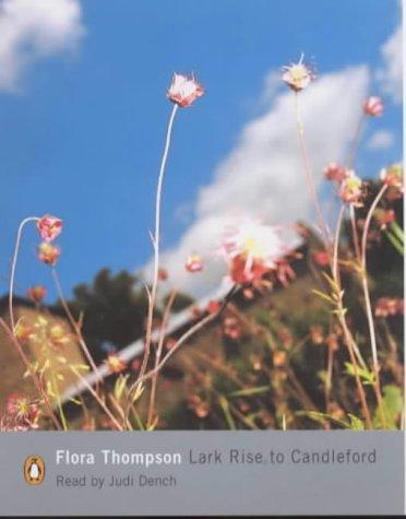 Flora Thompson: Lark Rise to Candleford (Penguin Modern Classics) (AudiobookFormat, 2000, Penguin Audiobooks)