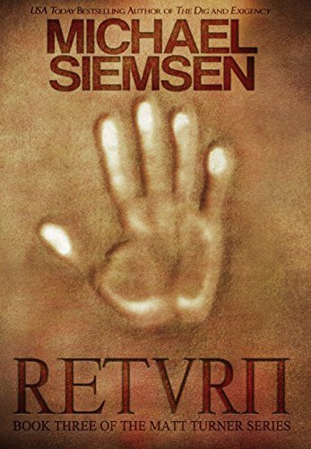 Michael Siemsen: Return (Hardcover, 2015, Fantome Publishing)