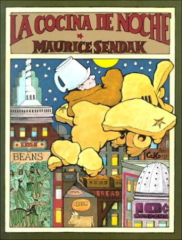 Maurice Sendak, Miguel Azaola: LA Cocina De Noche/the Night Kitchen (Historias Para Dormir) (Hardcover, Spanish language, 1999, Santillana S.A. (ES))