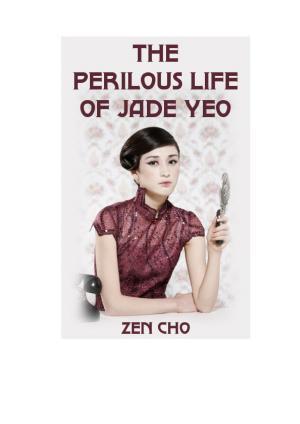 Zen Cho: The perilous life of Jade Yeo