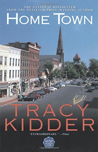 Tracy Kidder: Home Town (Paperback, 2000, Washington Square Press)