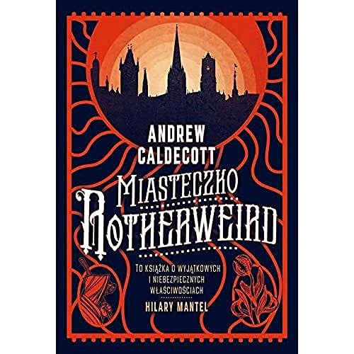 Andrew Caldecott: Miasteczko Rotherweird (Paperback, Polish language, Zysk i S-ka)