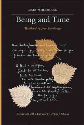 Martin Heidegger: Being and time (2010)