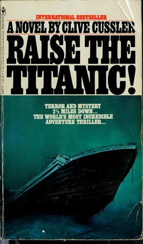 Clive Cussler, Barrie Thorpe: Raise The Titanic! (Paperback, 1977, Sphere Books)