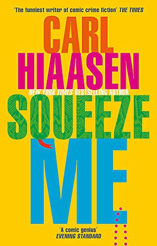 Squeeze Me (Paperback, 2021, Sphere)