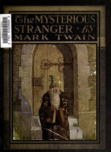 Mark Twain: The mysterious stranger (1916, Harper)