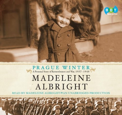 Madeleine Korbel Albright: Prague Winter (AudiobookFormat, 2012, Books on Tape)
