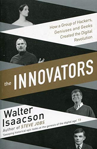 Walter Isaacson: The Innovators (Paperback, 2015, imusti, Simon & Schuster Ltd)