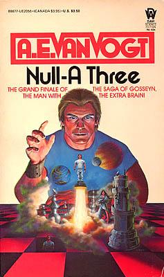 A. E. van Vogt: Null-A Three (Paperback, 1985, Daw Books)