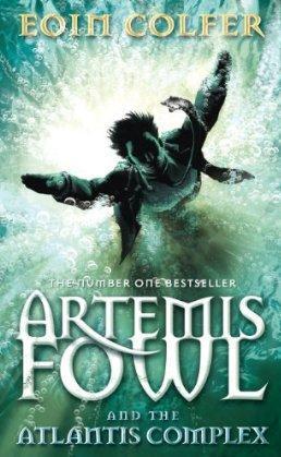 Eoin Colfer: Artemis Fowl and the Atlantis complex (2010, Puffin)