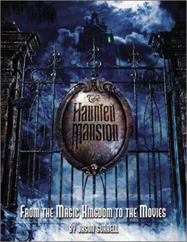 Jason Surrell: The Haunted Mansion (Paperback, 2003, Disney Editions)