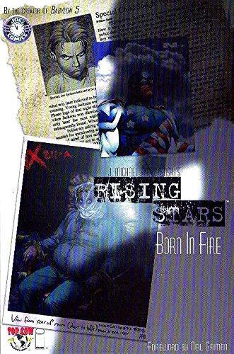 J. Michael Straczynski, J. Michael Straczynski: Rising Stars, Vol. 1: Born In Fire (Paperback, 2001, Top Cow Productions/Image Comics)