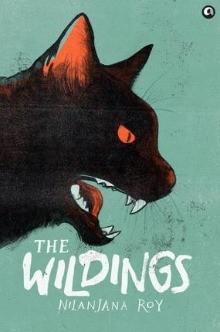 Nilanjana Roy: The Wildings (2012)