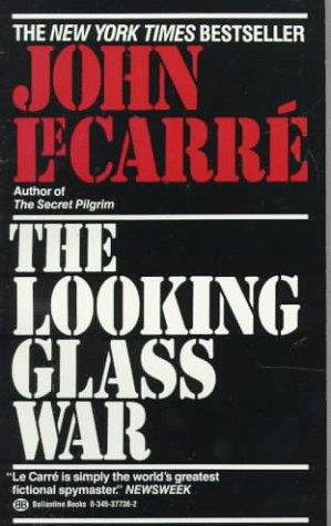 John le Carré: The Looking Glass War (Paperback, 1992, Ballantine Books)