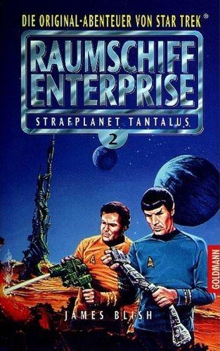 James Blish: Strafplanet Tantalus