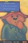 Michael Bond: A Bear Called Paddington (Collins Modern Classics) (Paperback, 2001, Collins)