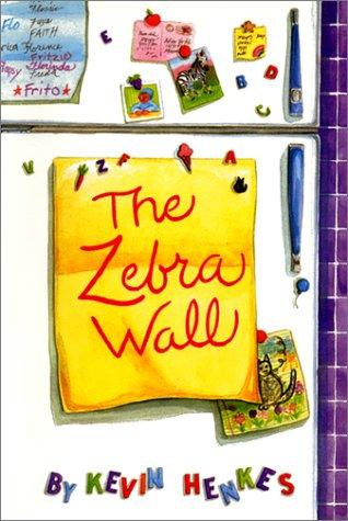 Kevin Henkes: The zebra wall (1988, Greenwillow Books)