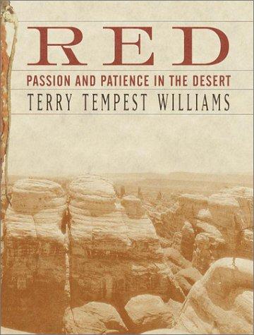 Terry Tempest Williams: Red (2001, Pantheon Books)