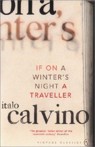 Italo Calvino: If on a Winter's Night a Traveller (Paperback, 1992, Vintage)