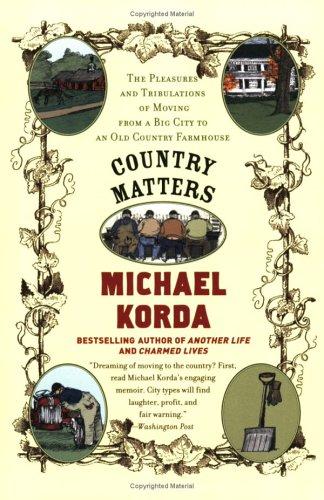 Michael Korda, Success Research Cor: Country Matters (2002, Harper Perennial)