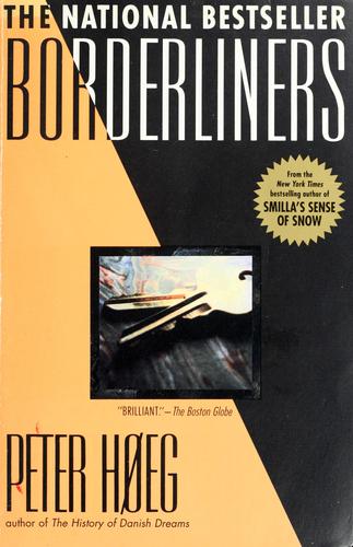 Peter Høeg: Borderliners (1995, Dell, Delta)