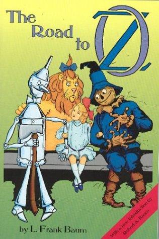 L. Frank Baum: The Road to Oz (Paperback, 2003, Ann Arbor Media Group)