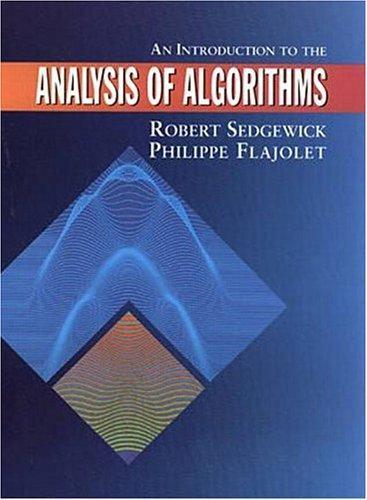 Robert Sedgewick, Philippe Flajolet: An Introduction to the Analysis of Algorithms (1995)