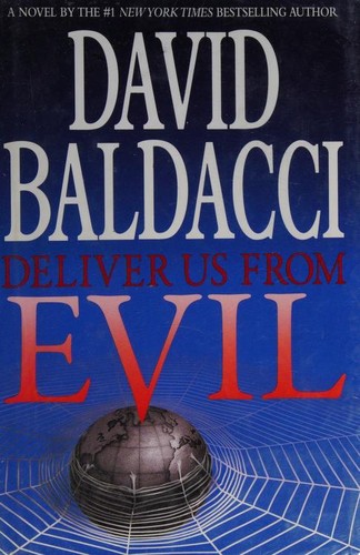 David Baldacci: Deliver Us From Evil (Hardcover, 2010, Grand Central Publishing)