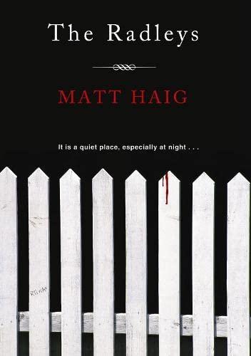 Matt Haig: The Radleys (Paperback, 2011, Canongate Books)