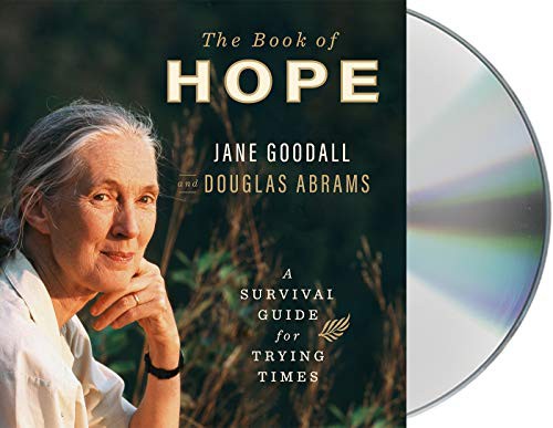 Jane Goodall, Douglas Abrams: The Book of Hope (AudiobookFormat, 2021, Macmillan Audio)