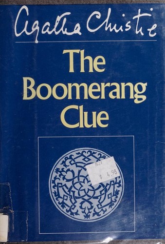 Agatha Christie: The Boomerang Clue (Winterbrook Edition) (1987, Putnam Adult)