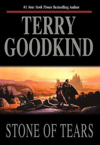 Terry Goodkind: Stone of Tears (1995, TOR)