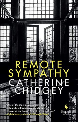 Catherine Chidgey: Remote Sympathy (Hardcover, 2021, Europa Editions)