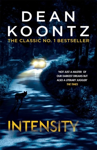 Dean R. Koontz: intensity (Paperback, 1995, headline book publishing ltd)