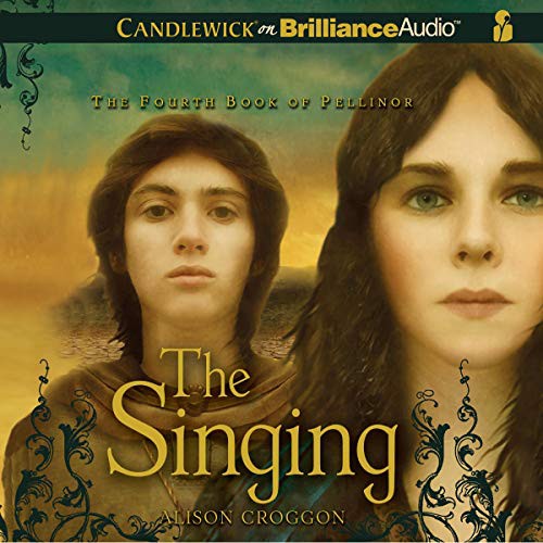 Alison Croggon: The Singing (2011, Brilliance Audio)