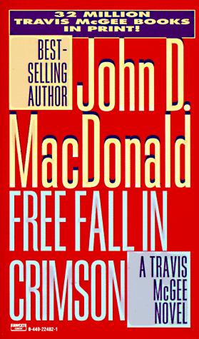 John D. MacDonald: Free Fall in Crimson (1996, Fawcett)