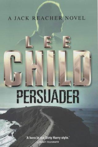 Lee Child: Persuader (2003)