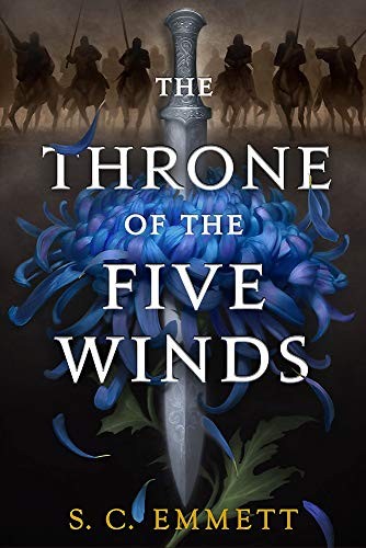 S. C. Emmett: The Throne of the Five Winds (Paperback, 2019, Orbit)