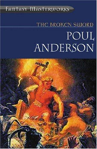 Poul Anderson: The Broken Sword (Paperback, 2002, Gollancz)