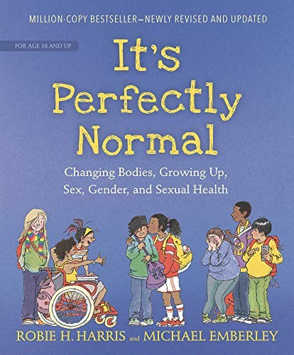 Robie H. Harris, Michael Emberley: It's Perfectly Normal (2019, Perfection Learning Corporation)