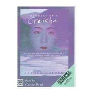 Carole Boyd, Arthur Golden: Memoirs of a Geisha (AudiobookFormat, 1999, Chivers Audio Books)