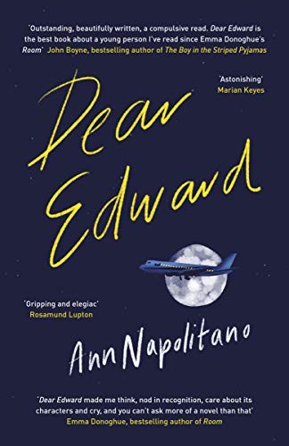 Ann Napolitano: Dear Edward (Paperback, 2020, Viking)